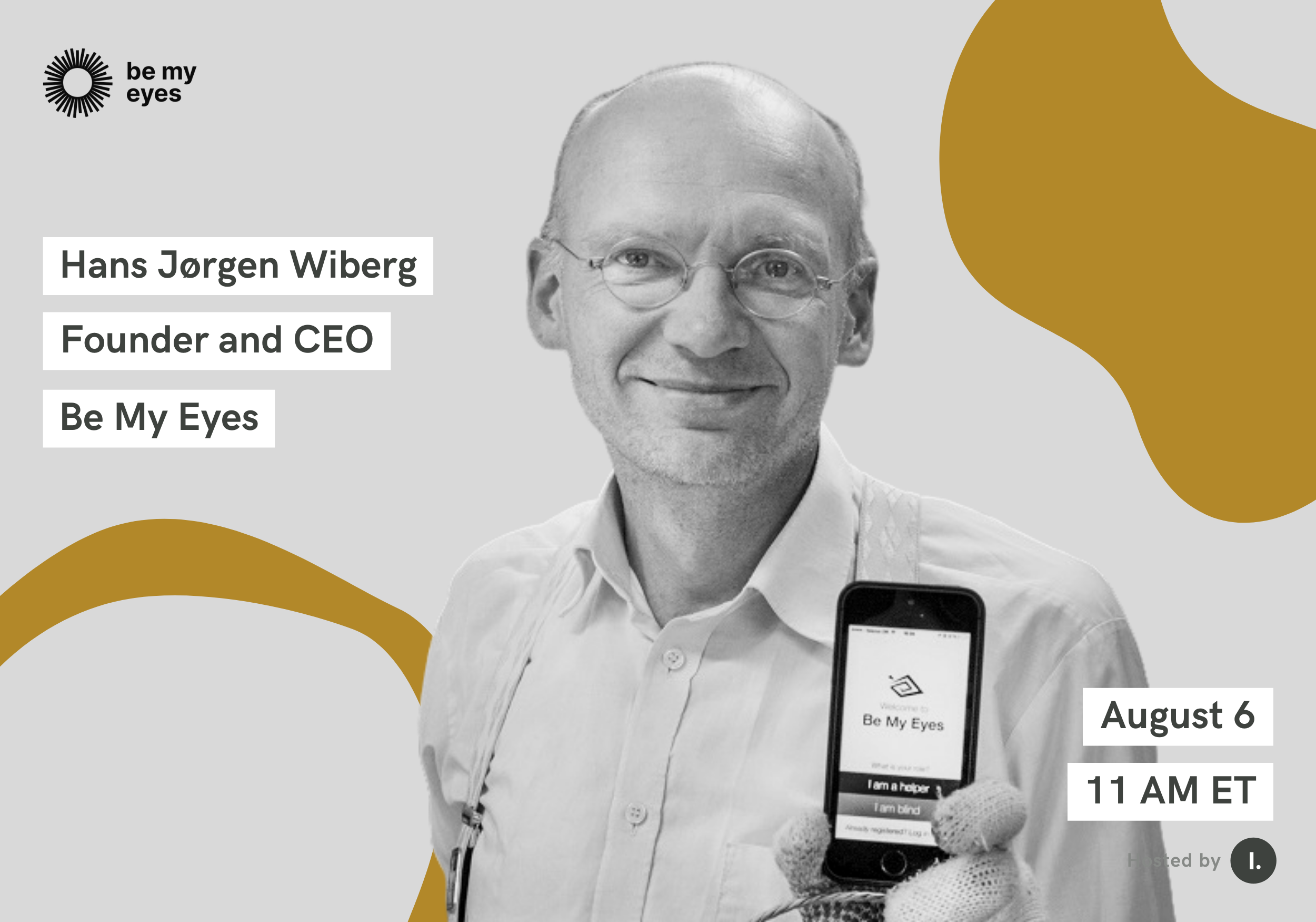 Hans, a white man, faces the camera and smiles slightly. He is wearing a white button-down shirt, suspenders and circle glasses. The Illimitable logo is in the bottom right corner and the Be My Eyes logo is in the top left corner.